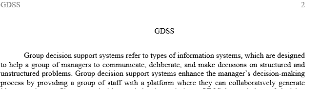 Explain how GDSS can increase some benefits of collaboration and decision making in groups and eliminate or reduce some losses.